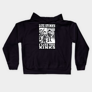 The Kinks - Life stinks Kids Hoodie